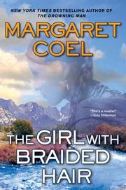 Cover of: The Girl With Braided Hair (Berkley Prime Crime Mysteries) by Margaret Coel
