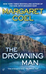 Cover of: The Drowning Man by Margaret Coel, Margaret Coel