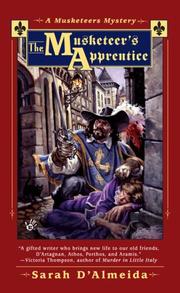 Cover of: The Musketeer's Apprentice (Muskateers Mysteries) by Sarah D'Almeida