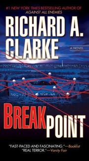 Cover of: Breakpoint by Richard A. Clarke