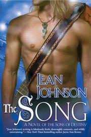Cover of: The Song (The Sons of Destiny, Book 4) by Jean Johnson