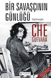 Cover of: Bir Savascinin Gunlugu - Che Guevara