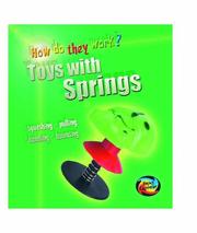 Cover of: Toys with Springs (Young Explorer: How Do They Work?)