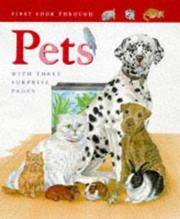 Cover of: Pets by Claire Llewellyn, Angela Royston