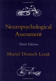 Neuropsychological assessment by Muriel Deutsch Lezak