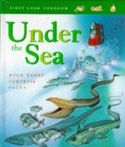 Cover of: Under the Sea by Claire Llewellyn, Angela Royston