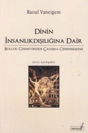 Cover of: Dinin Insanlikdisiligina Dair