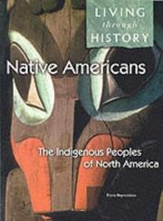 Cover of: Native Americans (Living Through History)