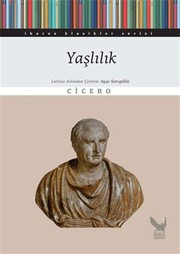 Cover of: Yaslilik by Cicero