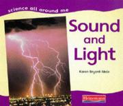 Cover of: Sound and Light (Science All Around Me)