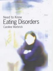 Cover of: Eating Disorders (Need to Know)