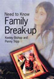 Cover of: Family Break-up (Need to Know)