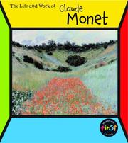 Cover of: Claude Monet (The Life & Work Of)