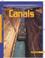 Cover of: Canals (Building Amazing Structures)