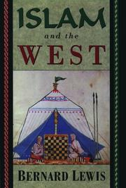 Islam and the West by Bernard Lewis