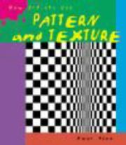 Cover of: Pattern and Texture (How Artists Use...) by Paul Flux