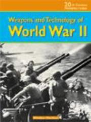 Cover of: Weapons and Technology of WWII (20th Century Perspectives)