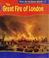 Cover of: The Great Fire of London (How Do We Know About?)
