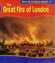 Cover of: The Great Fire of London (How Do We Know About?) by Deborah Fox