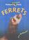 Cover of: Ferrets (Keeping Unusual Pets)