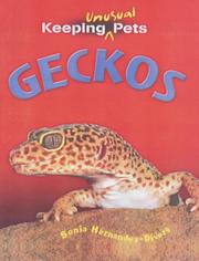 Geckos (Keeping Unusual Pets) by Sonia Hernandes-Divers