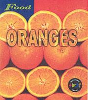 Cover of: Oranges (Food) by Louise Spilsbury