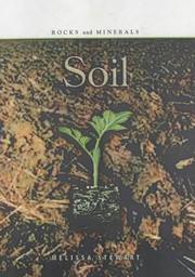 Cover of: Soil (Rocks & Minerals) by Melissa Stewart