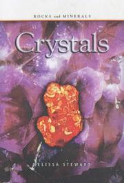 Cover of: Crystals (Rocks & Minerals) by Melissa Stewart