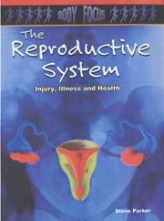 Cover of: The Reproductive System (Body Focus) by Carol Ballard