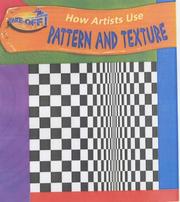 Cover of: Pattern and Texture (Take-off!: How Artists Use...)