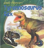 Cover of: Tyrannosaurus Rex (Gone Forever) by Rupert Matthews