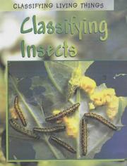 Cover of: Classifying Insects (Classifying Living Things)