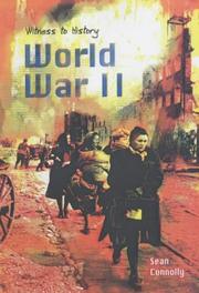 Cover of: World War II (Witness to History) by Sean Connolly