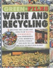 Cover of: Waste & Recycling (Green Files)