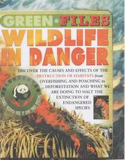 Cover of: Wildlife in Danger (Green Files)