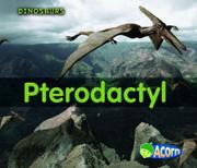 Cover of: Pterodactyl (Dinosaurs)