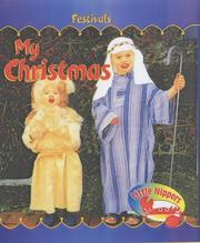 Cover of: My Christmas (Little Nippers: Festivals)