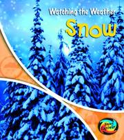 Cover of: Snow (Watching the Weather)