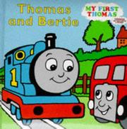Cover of: Thomas and Bertie