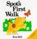 Cover of: Spot's first walk