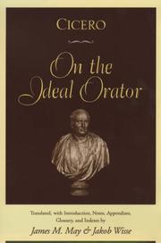 Cover of: Cicero on the ideal orator