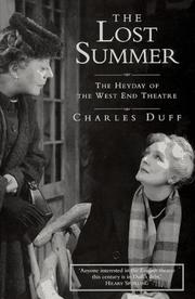 Cover of: The Lost Summer: The Heyday of the West End Theatre