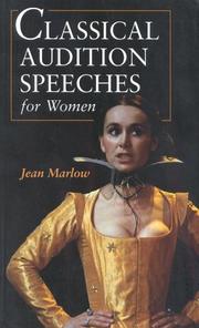 Cover of: Classical Audition Speeches for Women by Jean Marlow