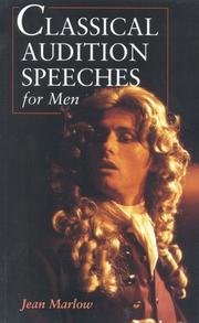 Cover of: Classical Audition Speeches for Men by Jean Marlow