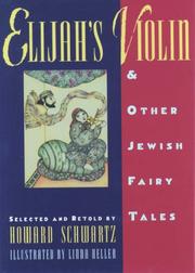 Cover of: Elijah's violin & other Jewish fairy tales by Schwartz, Howard