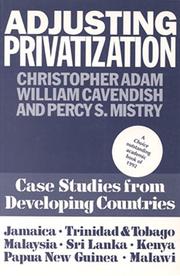 Cover of: Adjusting Privitization: Case Studies from Developing Countries