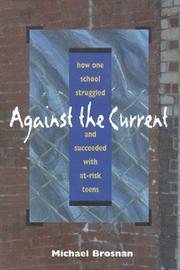 Cover of: Against the current by Michael Brosnan