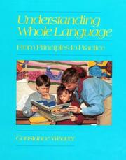 Cover of: Understanding whole language by Constance Weaver
