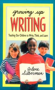 Growing up writing by Arlene Silberman