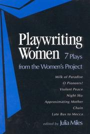 Cover of: Playwriting women: 7 plays from the Women's Project